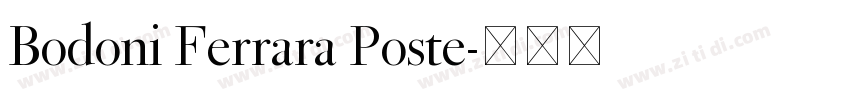 Bodoni Ferrara Poste字体转换